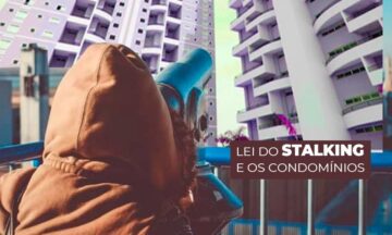 LEI-DO-STALKING-E-OS-CONDOMINIOS-POST-1